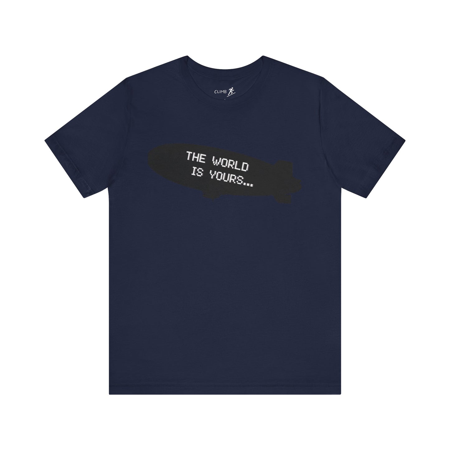 The World Is Yours Tee