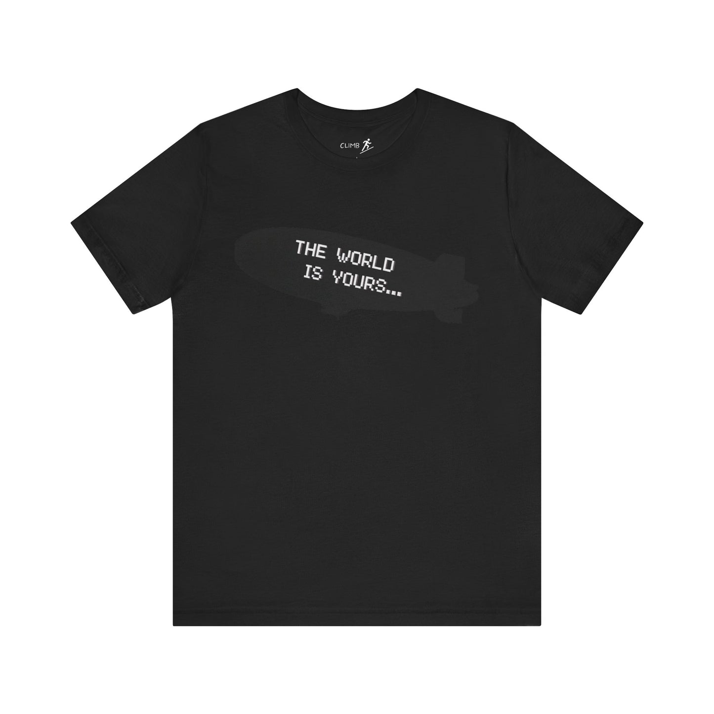 The World Is Yours Tee